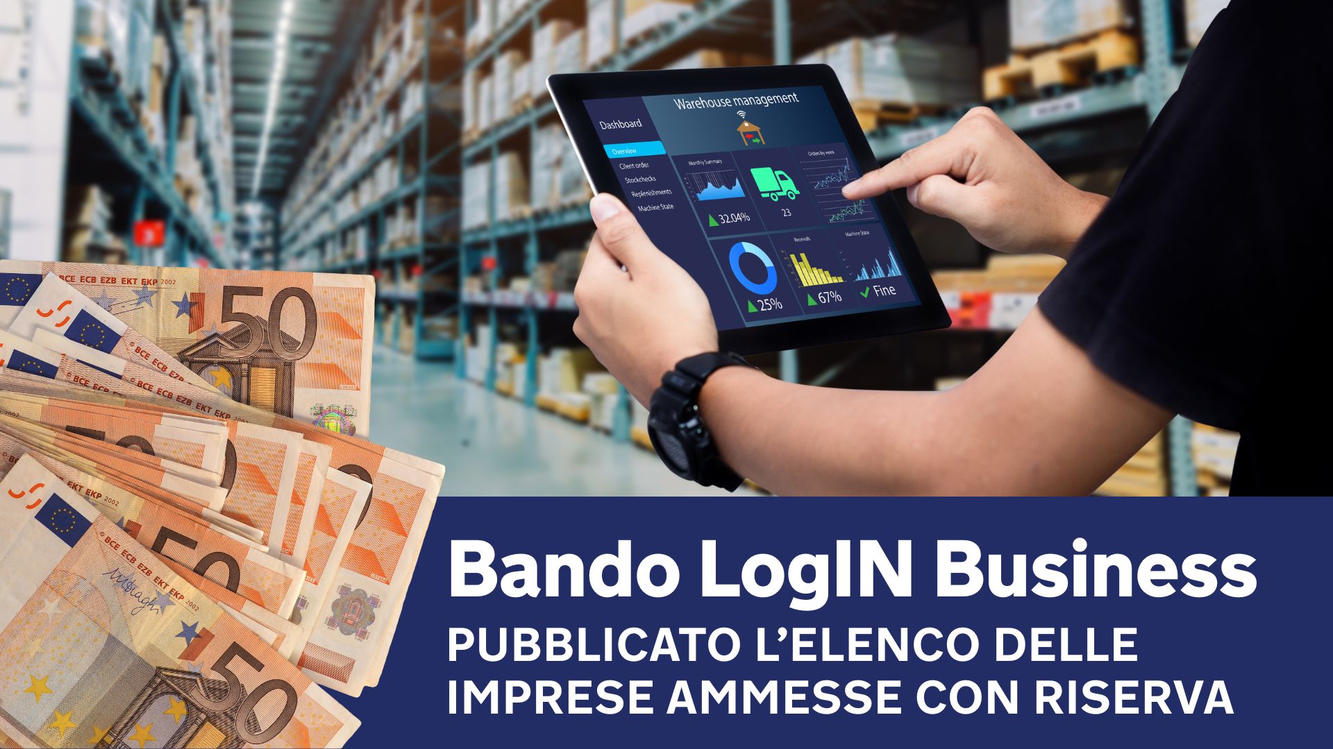 Bando LogIN Business pubblicato lelenco delle imprese ammesse con riserva