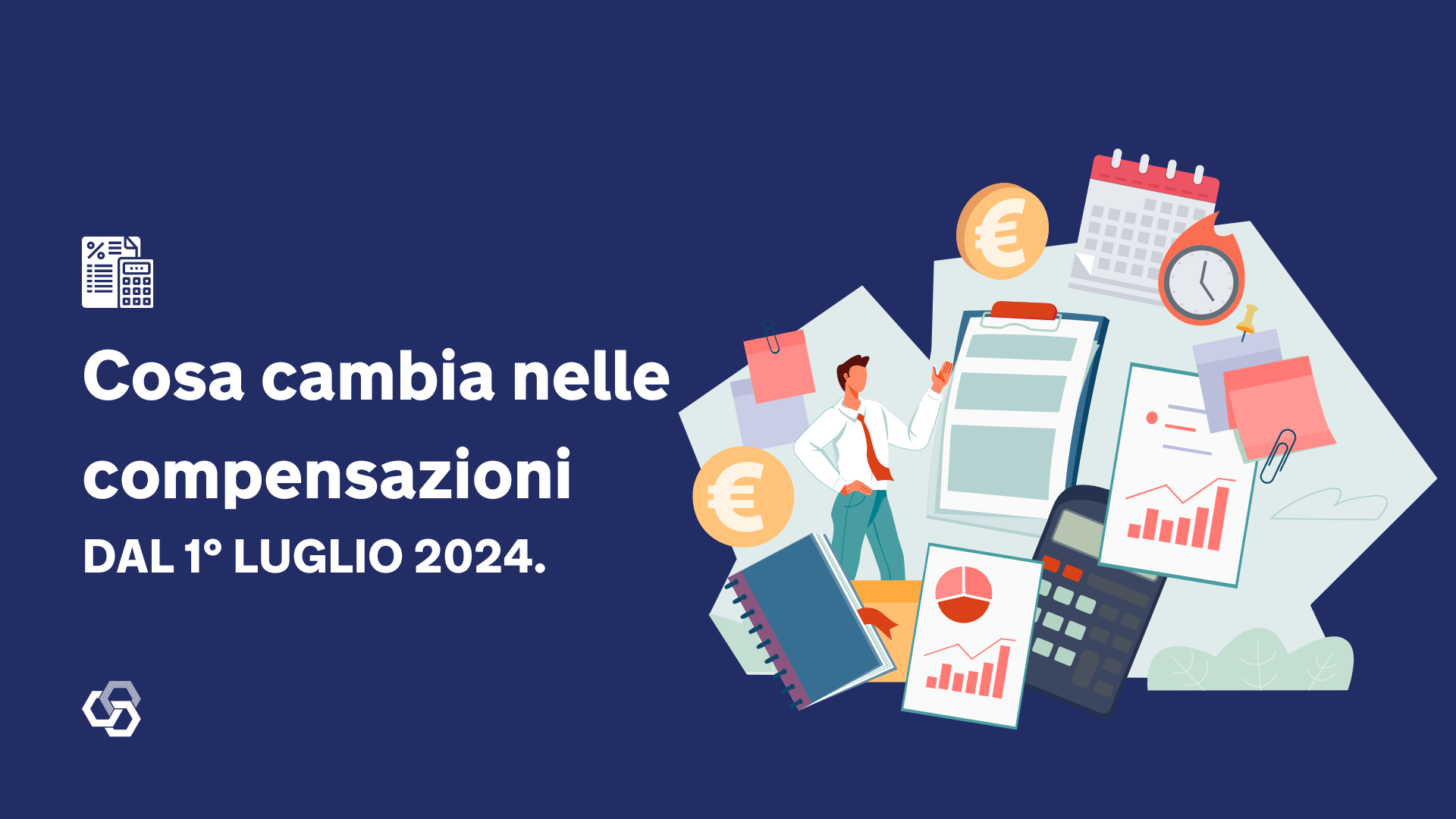 Cosa cambia nelle compensazioni dal 1 Luglio 2024. 2