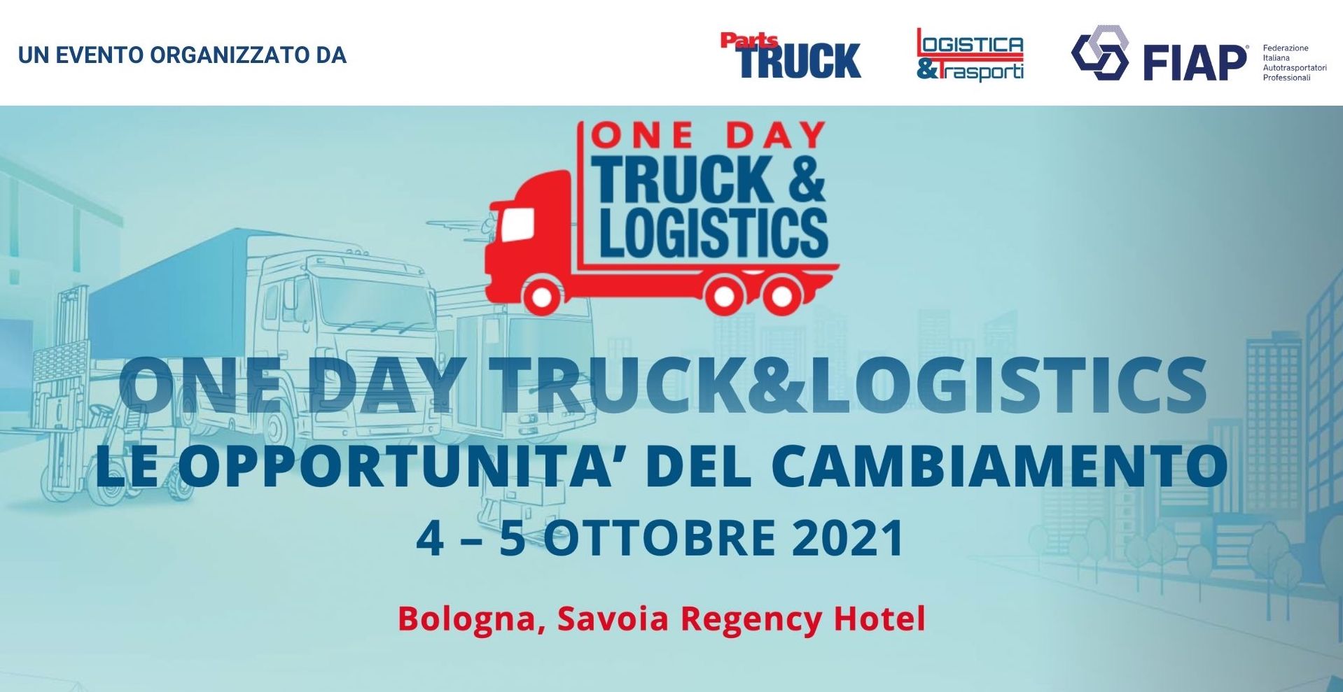 ONE DAY TRUCK LOGISTICS BOLOGNA 4 5 OTTOBRE 2021 v4