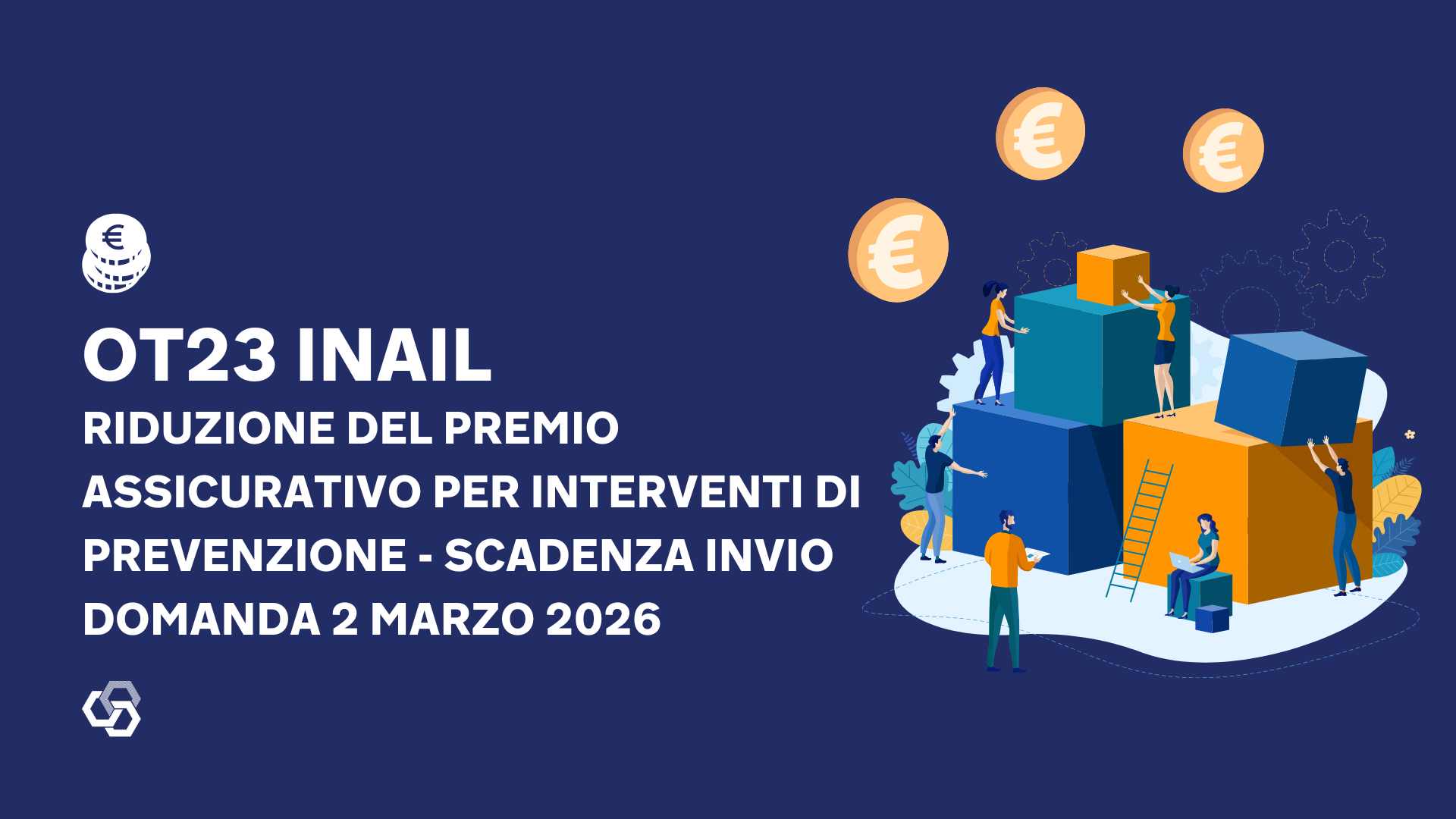 OT23 INAIL Riduzione del premio assicurativo per interventi di prevenzione Scadenza invio domanda 2 marzo 2026 2