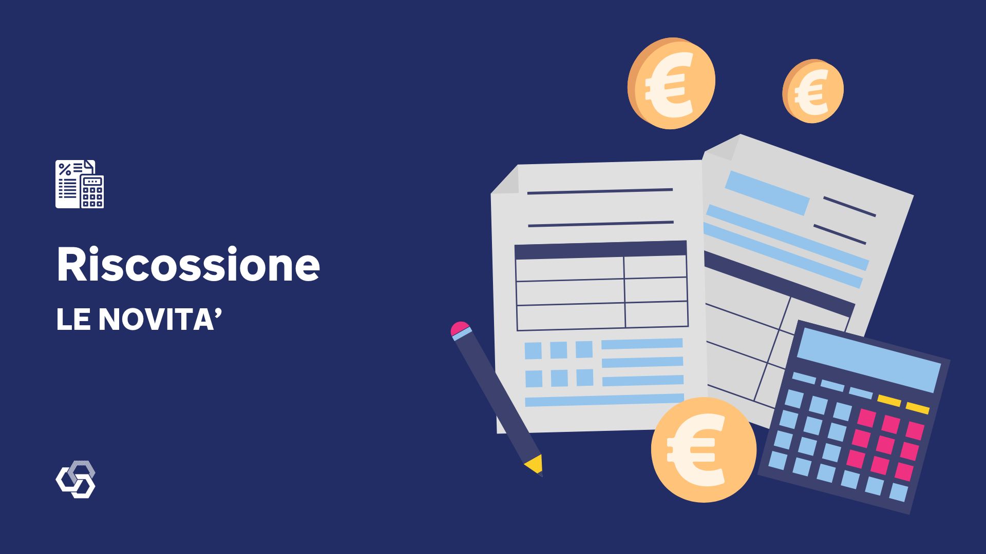 Riscossione le novita