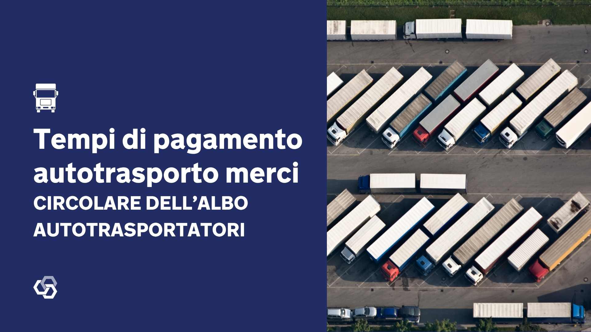 Tempi di pagamento autotrasporto merci circolare dellAlbo Autotrasportatori