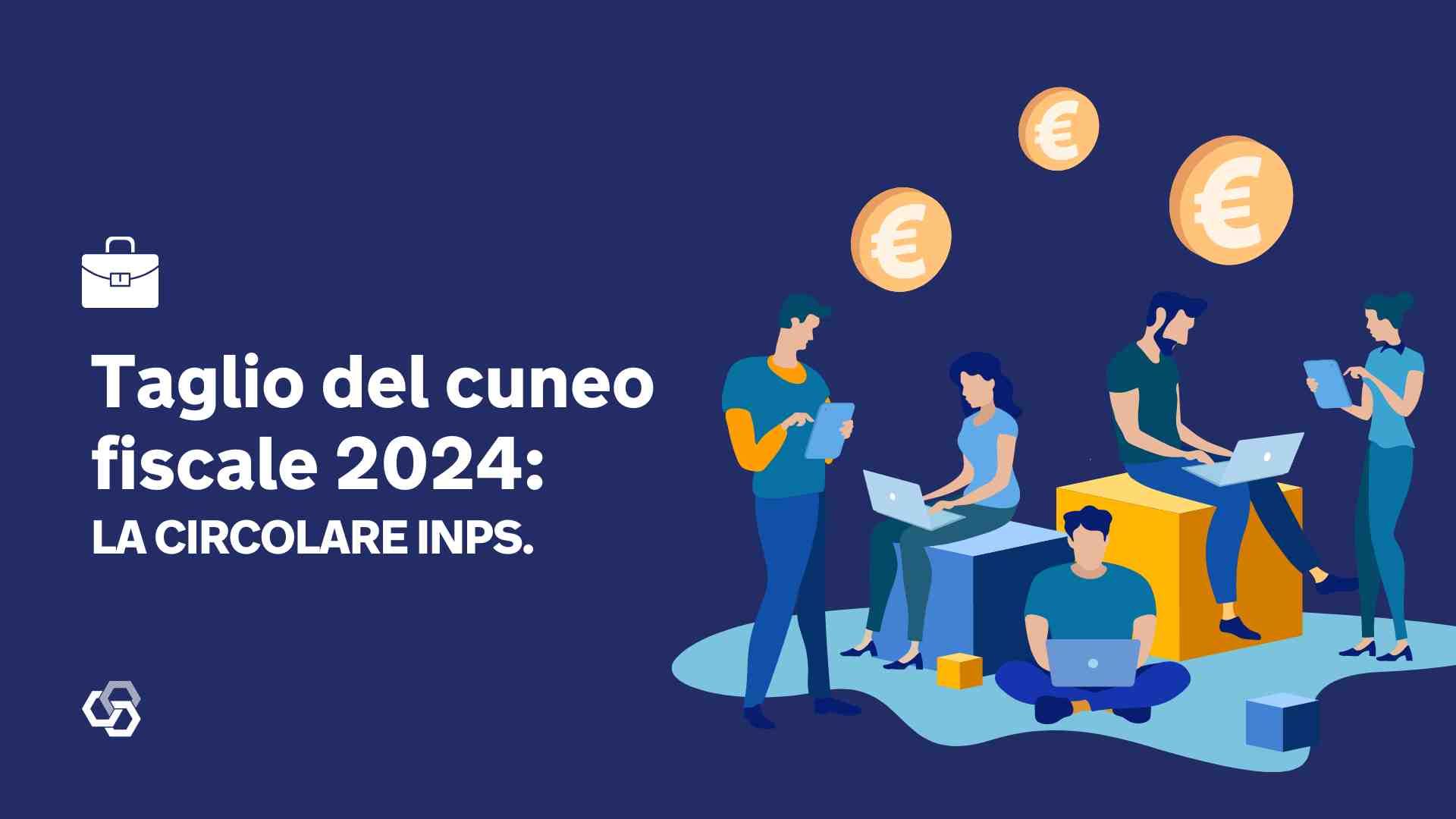 taglio cuno fiscale 2024 circolare INPS